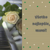 Všetko najlepšie, mami!